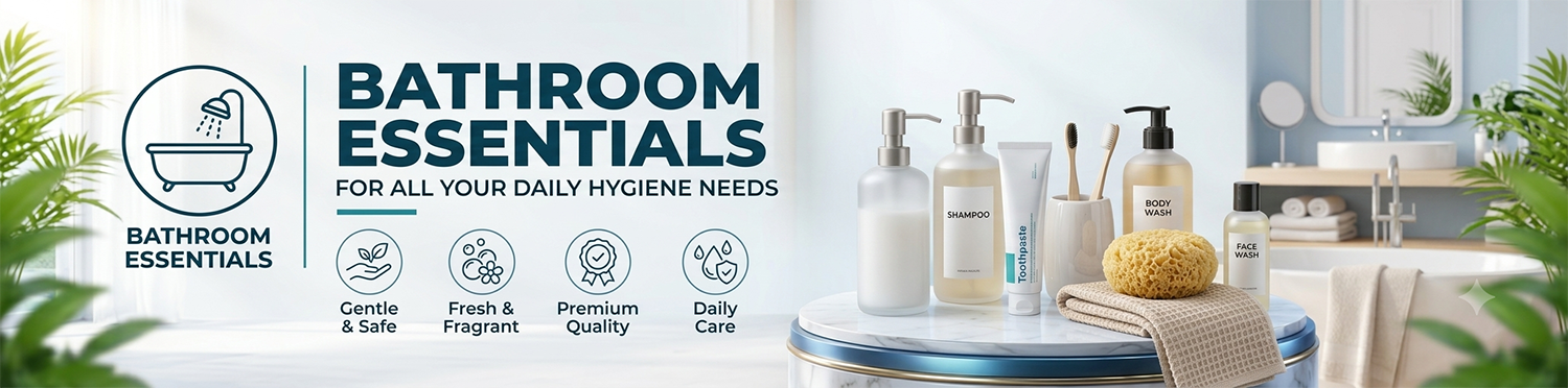 Bathroom Essentials